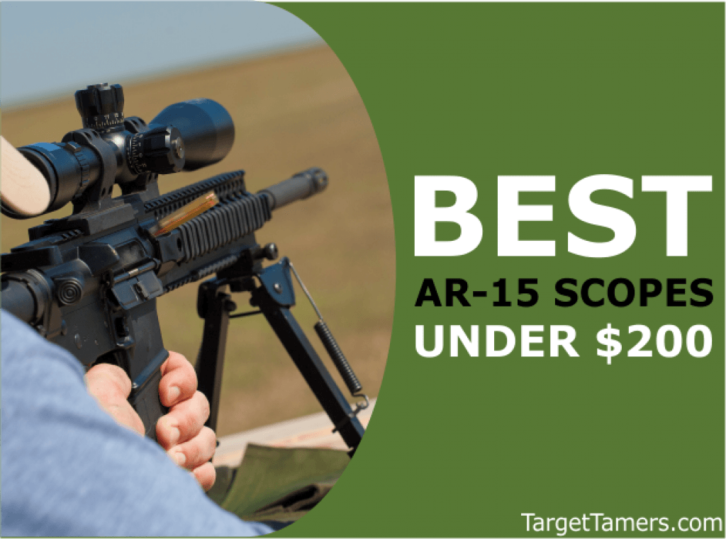 Best Ar 15 Scope Under 200 11 Top Options For 2023