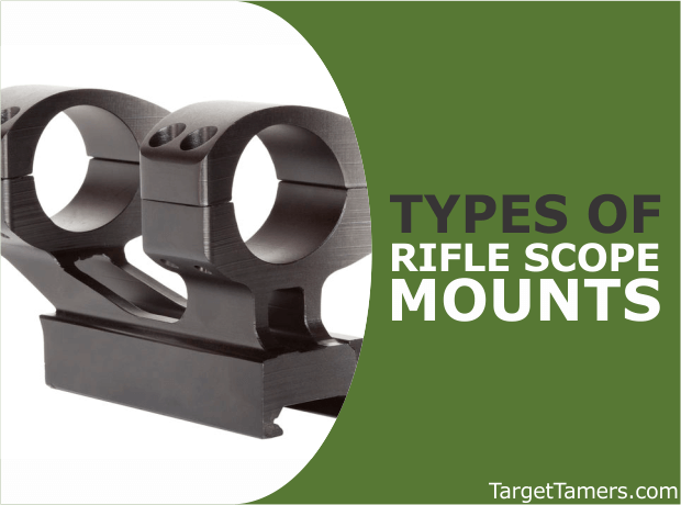 Types of Rifle Scope Mounts