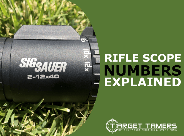 Rifle Scope Numbers Explained