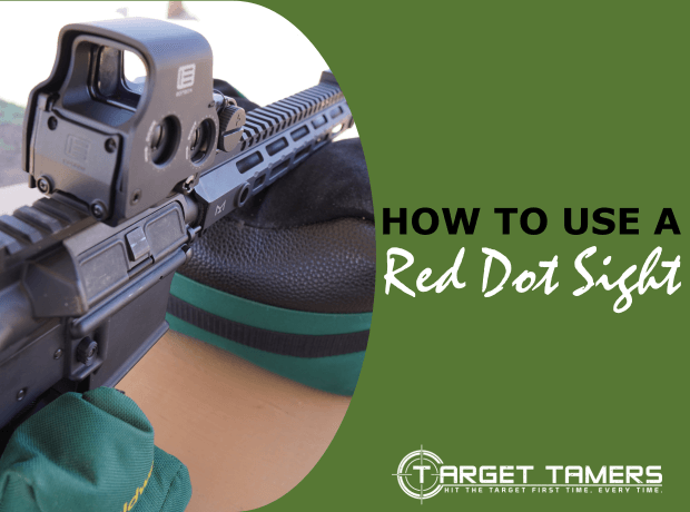 How to Use a Red Dot Sight - Full Instructions and Photos